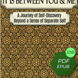 it is between you and me